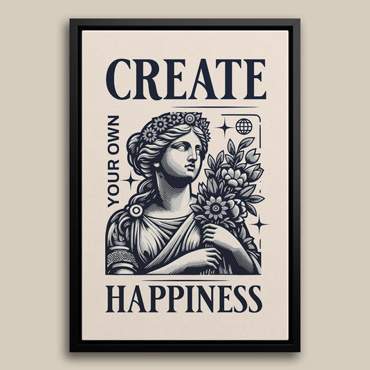 Create Happiness - Motivational Wall Art