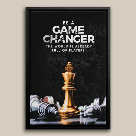 Game Changer - Motivational Wall Art