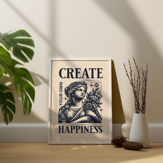 Create Happiness - Motivational Wall Art
